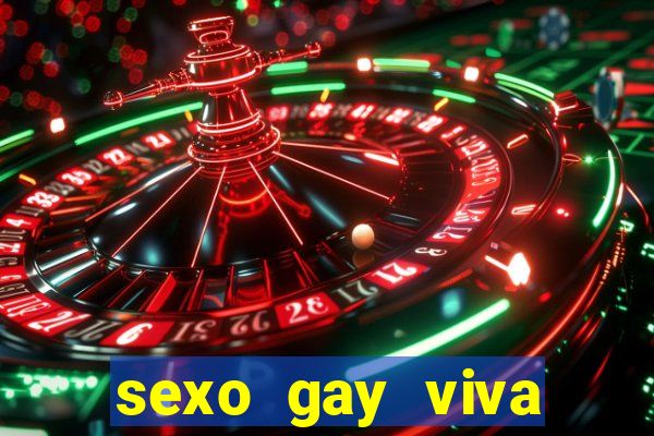 sexo gay viva local santos